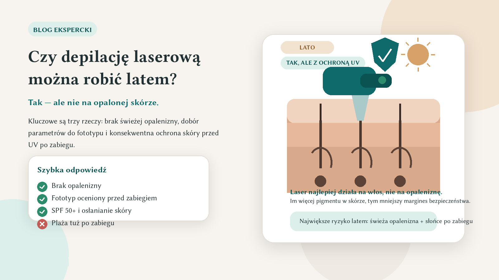 Czy depilacja laserowa latem jest możliwa?